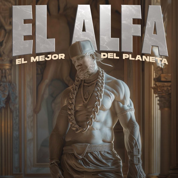 More Info for EL ALFA ANNOUNCES HIS “EL MEJOR DEL PLANETA” TOUR COMING TO KASEYA CENTER