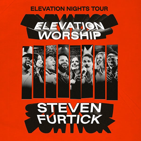 More Info for ELEVATION WORSHIP AND STEVEN FURTICK ANNOUNCE THEIR “ELEVATION NIGHTS TOUR” COMING TO KASEYA CENTER