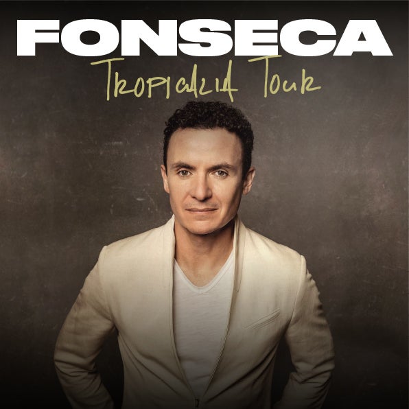 More Info for FONSECA ANNOUNCES HIS “TROPICALIA TOUR” COMING TO KASEYA CENTER