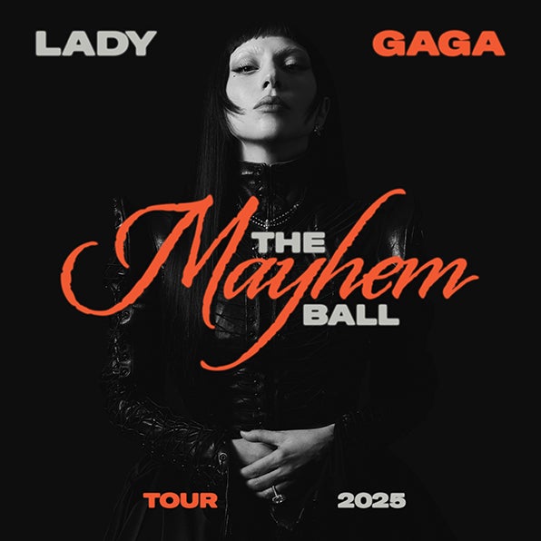 More Info for LADY GAGA ADDS THIRD SHOW TO “THE MAYHEM BALL” TOUR AT KASEYA CENTER