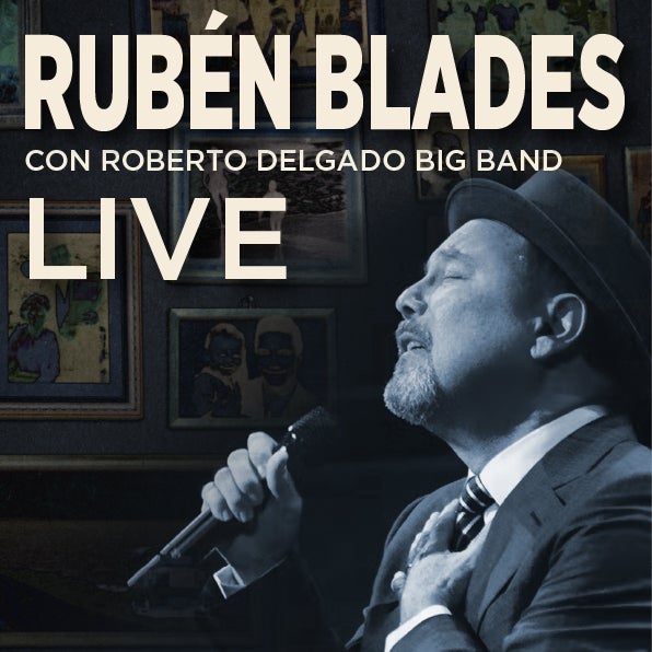 More Info for RUBEN BLADES ANNOUNCES “FOTOGRAFIAS” TOUR COMING TO KASEYA CENTER