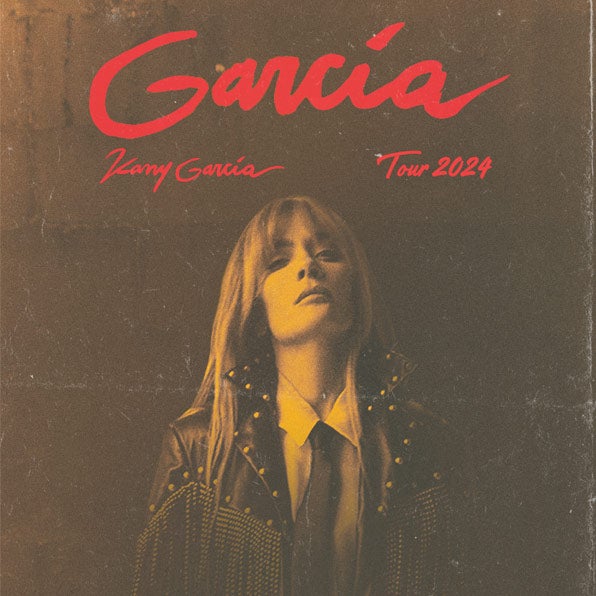 More Info for KANY GARCÍA ANNOUNCES HER “GARCÍA TOUR 2024” COMING TO KASEYA CENTER